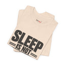 "Sleep Is Not Negotiable" Bold Statement T-Shirt