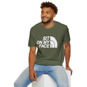 “Sit On My Face” Adult Humor Statement T-Shirt
