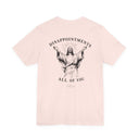 "Disappointments, All Of You" Funny Jesus Graphic T-Shirt