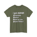Funny ADHD Shirt "I Got ADHD" Acronym Joke Tee in Navy