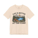 "Life Is Better At The Camp" Mountain Lake Camping T-Shirt