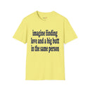 Imagine Finding Love and a Big Butt in the Same Person Shirt Funny Quote Tee