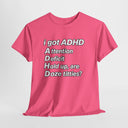 Funny ADHD Shirt "I Got ADHD" Acronym Joke Tee in Navy
