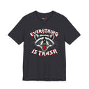 "Everything Is Trash" Raccoon Graphic T-Shirt | Funny Metal Band Style Tee