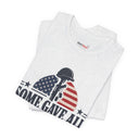 "Some Gave All, We Remember" Fallen Soldier Memorial T-Shirt