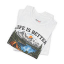"Life Is Better At The Camp" Mountain Lake Camping T-Shirt