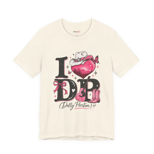 "I Love Dolly Parton" Country Music Fan T-Shirt