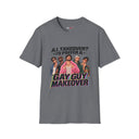 Gay Guy Makeover Shirt Funny "A.I. Takeover? I'd Prefer a Gay Guy Makeover" Graphic Tee