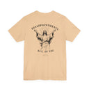 "Disappointments, All Of You" Funny Jesus Graphic T-Shirt