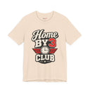 "Home By 3 Club" Funny Retro Badge T-Shirt