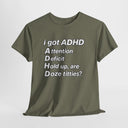 Funny ADHD Shirt "I Got ADHD" Acronym Joke Tee in Navy