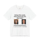 Dark Humor Kids Scale T-Shirt Edgy Sarcastic Humor Tee