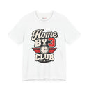 "Home By 3 Club" Funny Retro Badge T-Shirt