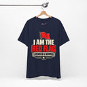 "I Am The Red Flag, Licensed & Insured" Funny T-Shirt
