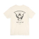 "Disappointments, All Of You" Funny Jesus Graphic T-Shirt