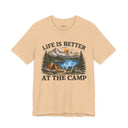 "Life Is Better At The Camp" Mountain Lake Camping T-Shirt