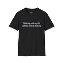 “Clitical Thinking” Funny Adult Humor Statement T-Shirt