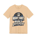 "Night Shift Built Different" Bold Statement T-Shirt