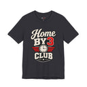 "Home By 3 Club" Funny Retro Badge T-Shirt