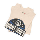 "Night Shift Built Different" Bold Statement T-Shirt
