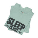 "Sleep Is Not Negotiable" Bold Statement T-Shirt