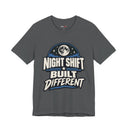 "Night Shift Built Different" Bold Statement T-Shirt