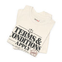 "Terms & Conditions Apply" Funny Sarcastic T-Shirt