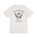 "Disappointments, All Of You" Funny Jesus Graphic T-Shirt