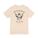 "Disappointments, All Of You" Funny Jesus Graphic T-Shirt