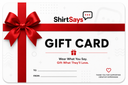ShirtSays Gift Card